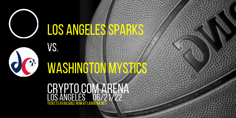 Los Angeles Sparks vs. Washington Mystics at Crypto.com Arena