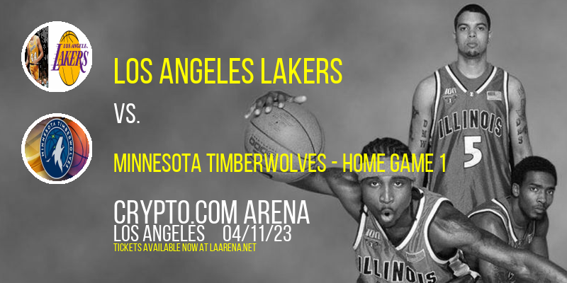 NBA Playoffs Play-In Tournament: Los Angeles Lakers vs. TBD - Game 1 at Crypto.com Arena