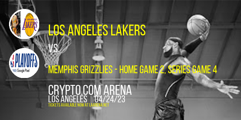 NBA Western Conference First Round: Los Angeles Lakers vs. TBD at Crypto.com Arena