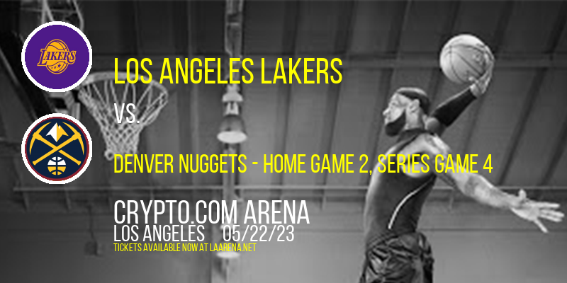 NBA Western Conference Finals: Los Angeles Lakers vs. TBD at Crypto.com Arena