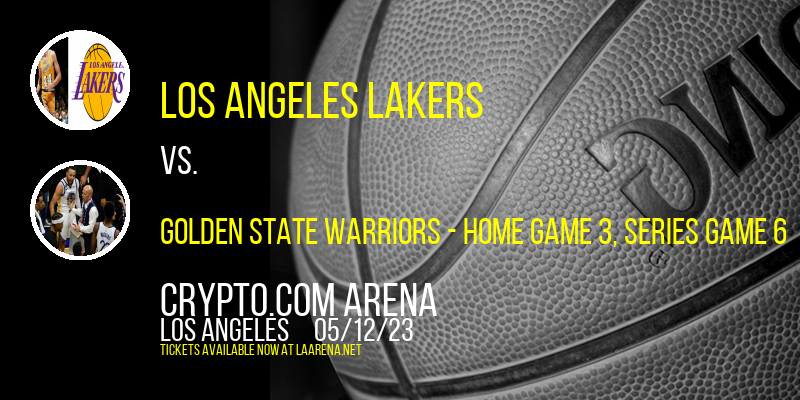 NBA Western Conference Semifinals: Los Angeles Lakers vs. TBD at Crypto.com Arena