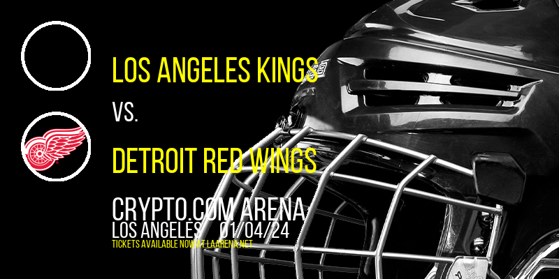Los Angeles Kings at Crypto.com Arena