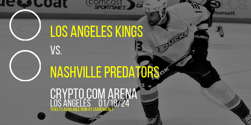 Los Angeles Kings at Crypto.com Arena