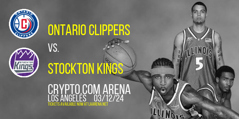 Ontario Clippers at Crypto.com Arena