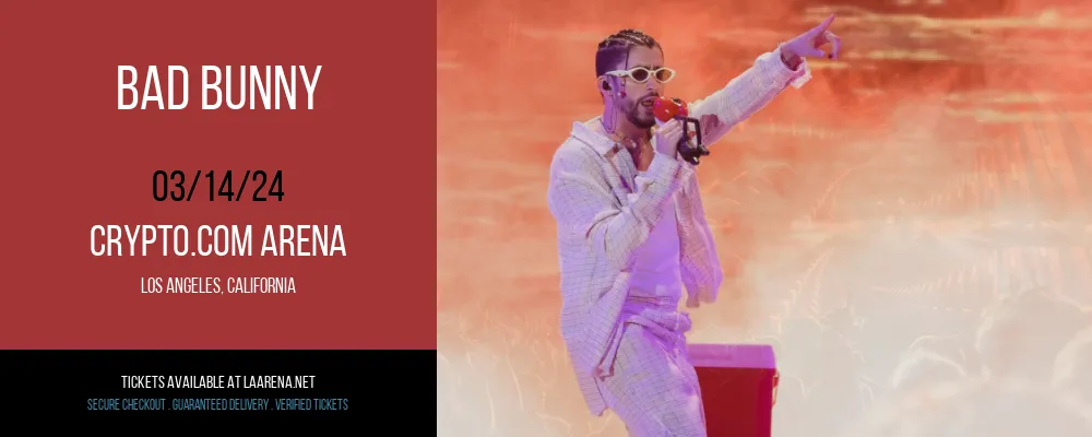 Bad Bunny at Crypto.com Arena