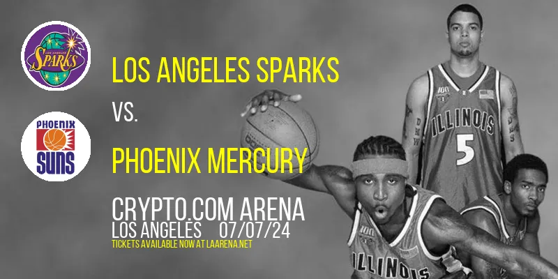 Los Angeles Sparks vs. Phoenix Mercury at Crypto.com Arena